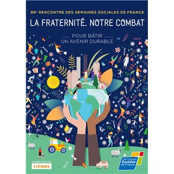 La fraternité, notre combat !