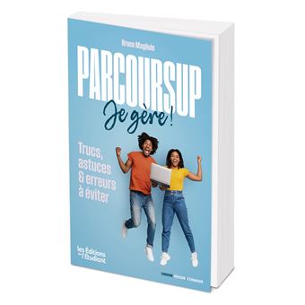 Parcoursup : je gère