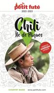 Guide Chili - Île de Pâques 2022-2023 Petit Futé