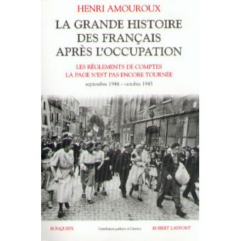 La Grande Histoire Des Français Après L'Occupation Tome 5 Les ...