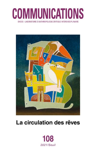 Communications, n° 108. La Circulation des rêves -  Collectif - broché