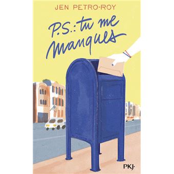 P-S : tu me manques
