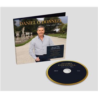 Now & Then - Daniel O'Donnell - CD album - Achat & prix | fnac