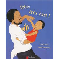 Très, très fort!