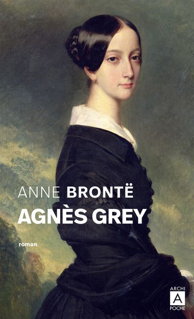 Agnes Grey Poche Anne Bront Ch Romey A Rolet Achat Livre Ou Ebook Fnac