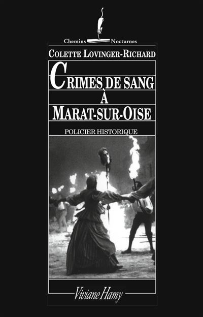 Crimes de sang a Marat-sur-Oise