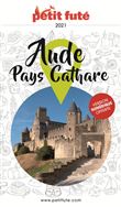 Guide Aude - Pays Cathare 2021 Petit Futé