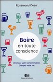 Boire en toute conscience - Diminuez votre consommation - Changez votre vie