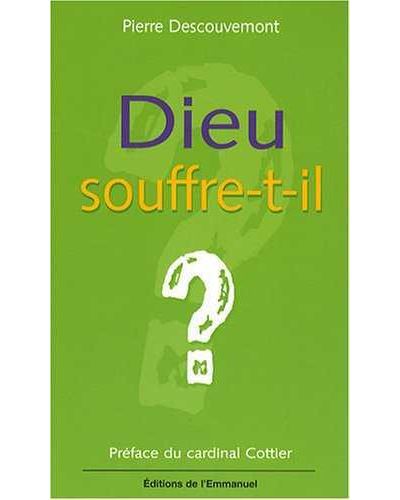 Dieu souffre-t-il ?