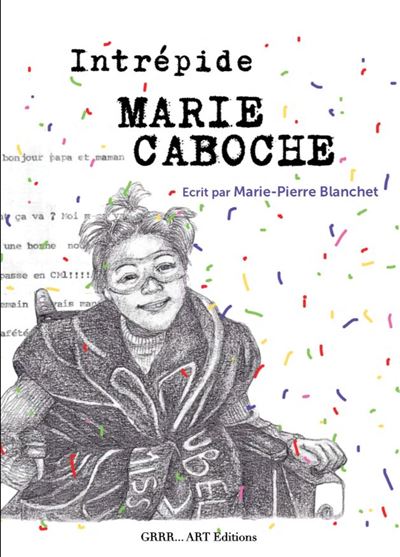 Intrépide Marie Caboche