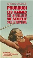 Pourquoi les femmes ont une meilleure vie sexuelle sous le s