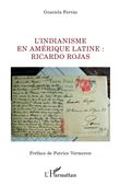 L'indianisme en Amérique latine : Ricardo Rojas