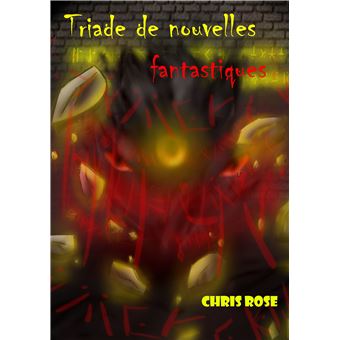 Triade de nouvelles fantastiques