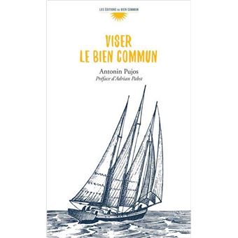 Viser le bien commun