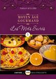 Le Moyen Âge Gourmand