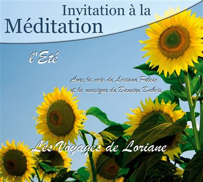 Invitation à la Méditation - L' Eté