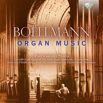 BOELLMANN: ORGAN MUSIC