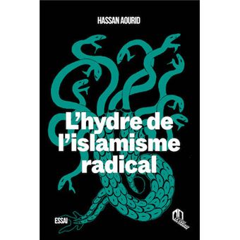 L'hydre de l'islamisme radical
