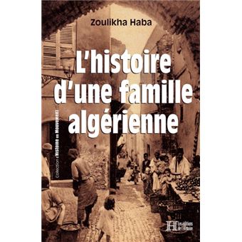 L'histoire d'une famille algérienne