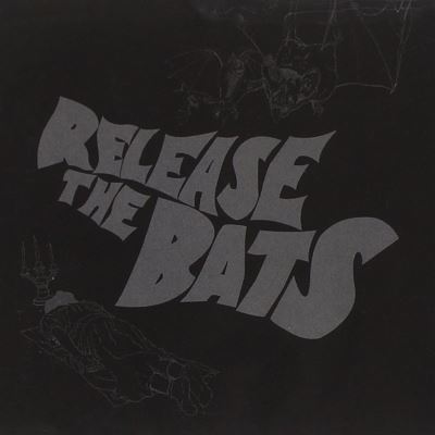 Release the bats birthday party as heard
