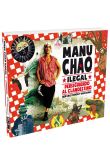 Manu Chao ilegal : persicuiendo al clandestino
