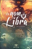 Au nom de Libra - Alliances
