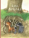 La Famille Blaireau-Renard - La Famille Blaireau-Renard présente les arbres