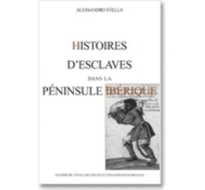histoire d'esclaves dans la peninsule iberique
