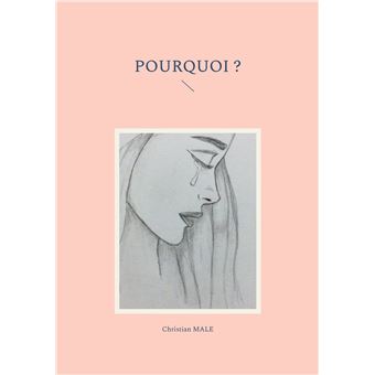 Pourquoi ?
