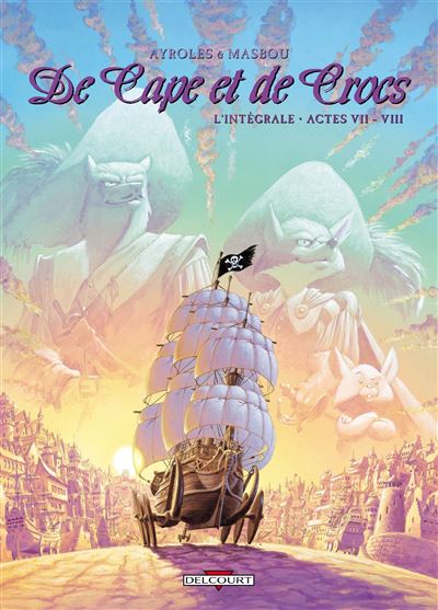 De cape et de crocs integrale t07 et