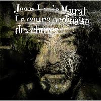 Le cours ordinaire des choses - Edition limitée