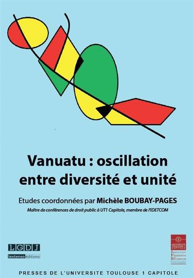 Vanuatu : oscillation entre diversité et unité