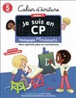 Je suis en CP - Cahier d'écriture - Niveau 1