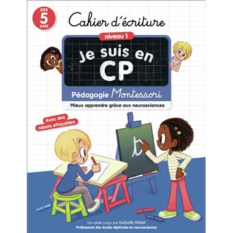 Cahier D Ecriture Niveau 1 Pedagogie Montessori Broche Isabelle Malet Emmanuel Ristord Achat Livre Fnac