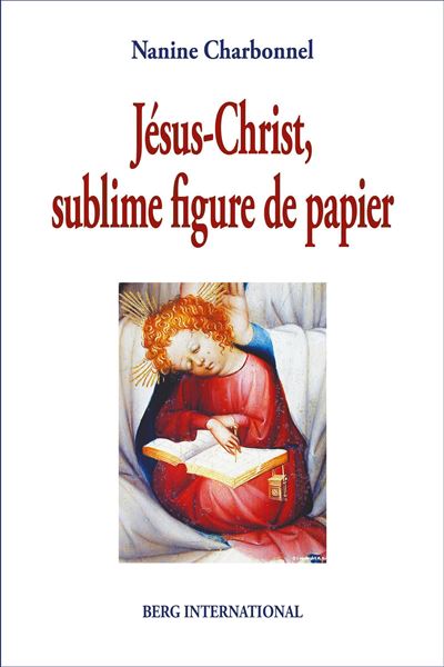 Jésus-Christ, sublime figure de papier