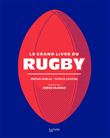 Le grand livre du Rugby