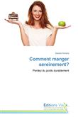 Comment manger sereinement?