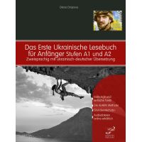 Das Erste Ukrainische Lesebuch für Anfänger