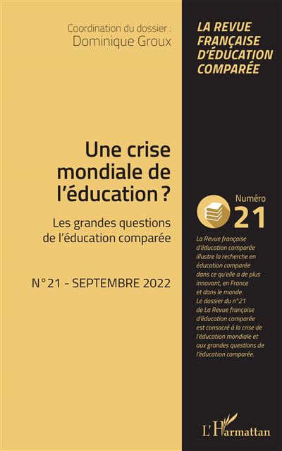 Une crise mondiale de l'éducation ? - Dominique Groux - broché