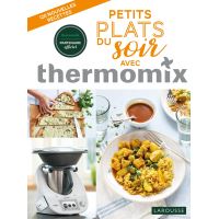 Thermomix : Mes meilleures soupes repas, Thermomix