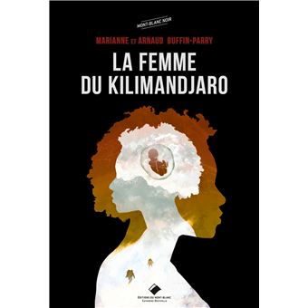 La femme du Kilimandjaro