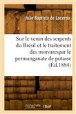 Leçons sur le venin des serpents du Brésil