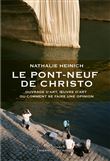 Le Pont-Neuf de Christo - Ouvrage d’art, œuvre d’art ou comm