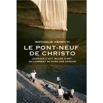 Le Pont-Neuf de Christo - Ouvrage d’art, œuvre d’art ou comm