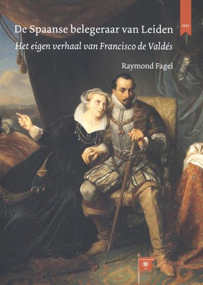 De Spaanse belegeraar van Leiden