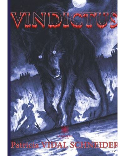 Vindictus - Patricia Vidal Schneider - broché