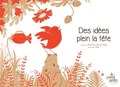 Des idées plein la tête