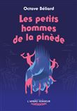 Les petits hommes de la pinède