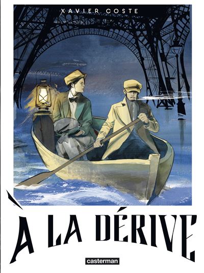 À la dérive - Xavier Coste - cartonné