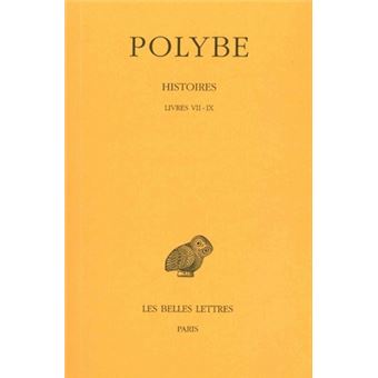 Histoires. Tome VII : Livres VII-IX